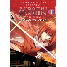 RUROUNI KENSHIN - ESPECIAL - VERSÃO DO AUTOR - VOL. 1