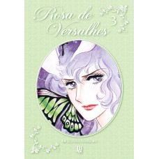 ROSA DE VERSALHES - VOL. 3