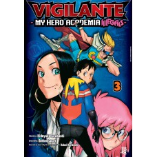 VIGILANTE MY HERO ACADEMIA ILLEGALS VOL. 03