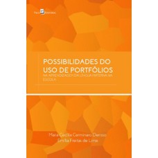 Possibilidades do uso de portfólios na aprendizagem da língua materna na escola