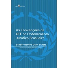 As convenções da OIT no ordenamento jurídico brasileiro