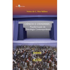 Ciência e cidadania: popularização da psicologia contemporânea