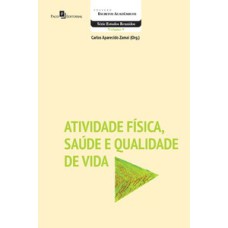 Atividade física, saúde e qualidade de vida