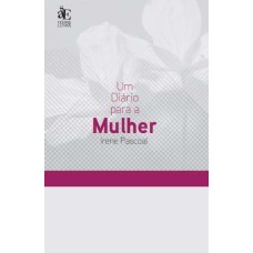 UM DIÁRIO PARA A MULHER