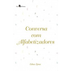 Conversa com alfabetizadores