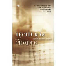 Tecituras das cidades: história, memória e religião