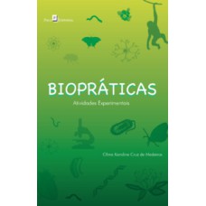 Biopráticas: atividades experimentais