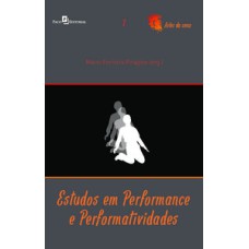 Estudos em performance e performatividades