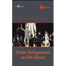 Estudos contemporâneos em artes cênicas