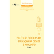 Políticas públicas em educação na cidade e no campo: debates