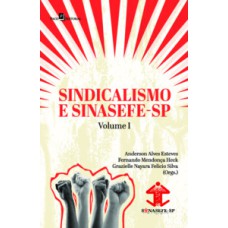 Sindicalismo e Sinasefe - SP