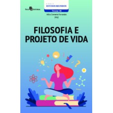 Filosofia e projeto de vida