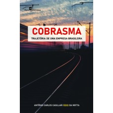 Cobrasma: Trajetória de uma empresa brasileira