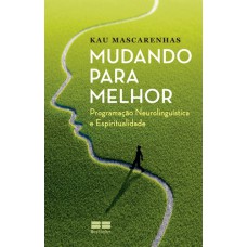 MUDANDO PARA MELHOR