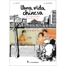 UMA VIDA CHINESA - VOL. 3: O TEMPO DO DINHEIRO