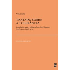 TRATADO SOBRE A TOLERÂNCIA: A PROPÓSITO DA MORTE DE JEAN CALAS