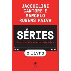 SÉRIES - O LIVRO: DE ONDE VIERAM E COMO SÃO FEITAS