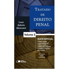 TRATADO DE DIREITO PENAL - PARTE ESPECIAL 3