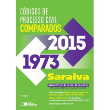 CÓDIGOS DE PROCESSO CIVIL COMPARADOS - 2ª EDIÇÃO DE 2016