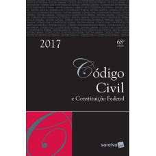 CÓDIGO CIVIL E CONSTITUIÇÃO FEDERAL