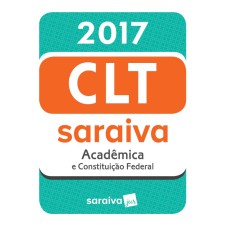 CLT ACADÊMICA E CONSTITUIÇÃO FEDERAL - MINI