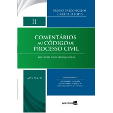 COMENTÁRIOS AO CÓDIGO DE PROCESSO CIVIL - VOLUMEII - DAS PARTES E DOS PROCURADORES