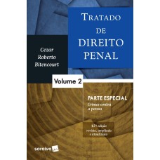 TRATADO DE DIREITO PENAL - VOLUME 02 - PARTE ESPECIAL