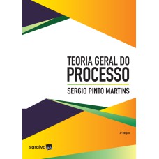 TEORIA GERAL DO PROCESSO