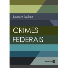 CRIMES FEDERAIS