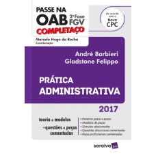 PASSE NA OAB 2ª  FASE FGV - COMPLETAÇO - PRÁTICA ADMINISTRATIVA