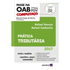 PASSE NA OAB 2ª  FASE FGV - COMPLETAÇO - PRÁTICA TRIBUTÁRIA