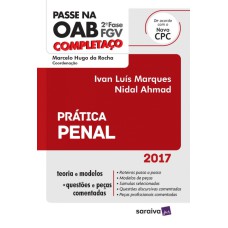 PASSE NA OAB 2ª  FASE FGV - COMPLETAÇO - PRÁTICA PENAL