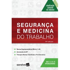 SEGURANÇA E MEDICINA DO TRABALHO