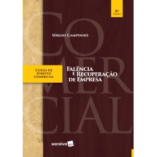 CURSO DE DIREITO COMERCIAL - FALÊNCIA E RECUPERAÇÃO DE EMPRESA