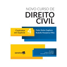 NOVO CURSO DE DIREITO CIVIL - VOLUME 4 TOMO II - CONTRATOS EM ESPÉCIE