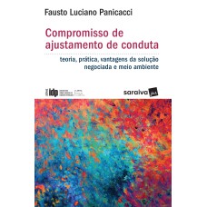 COMPROMISSO DE AJUSTAMENTO DE CONDUTA - 1ª EDIÇÃO DE 2017