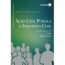 AÇÃO CIVIL PÚBLICA E INQUÉRITO CIVIL