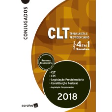 TRABALHISTA E PREVIDENCIÁRIO: 13ª EDIÇÃO DE 2018: CLT, CPC, LEGISLAÇÃO PREVIDENCIÁRIA, CONSTITUIÇÃO FEDERAL