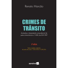 CRIMES DE TRÂNSITO - 6ª EDIÇÃO DE 2017