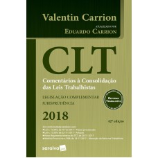 CLT  - COMENTÁRIOS À CONSOLIDAÇÃO DAS LEIS TRABALHISTAS