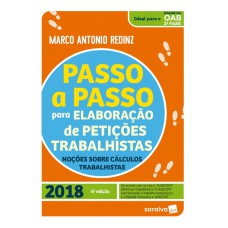 Passo a Passo para Elaboração de Petições Trabalhistas  - Noções Sobre Cálculos Trabalhista