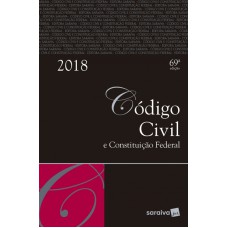 CÓDIGO CIVIL E CONSTITUIÇÃO FEDERAL  TRADICIONAL