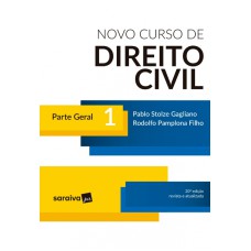 NOVO CURSO DE DIREITO CIVIL 1 - PARTE GERAL