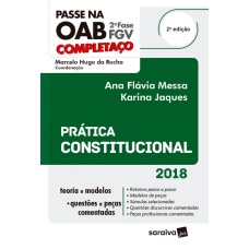 PASSE NA OAB 2ª FASE FGV - PRÁTICA CONSTITUCIONAL