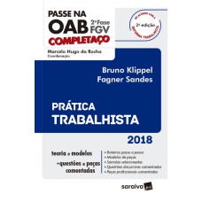 PASSE NA OAB 2ª FASE FGV - PRÁTICA TRABALHISTA