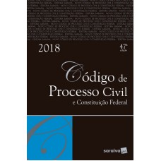 CÓDIGO DE PROCESSO CIVIL E CONSTITUIÇÃO FEDERAL 