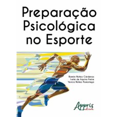 PREPARAÇÃO PSICOLÓGICA NO ESPORTE