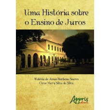 UMA HISTÓRIA SOBRE O ENSINO DE JUROS