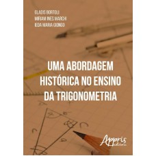 UMA ABORDAGEM HISTÓRICA NO ENSINO DA TRIGONOMETRIA