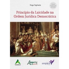 PRINCÍPIO DA LAICIDADE NA ORDEM JURÍDICA DEMOCRÁTICA